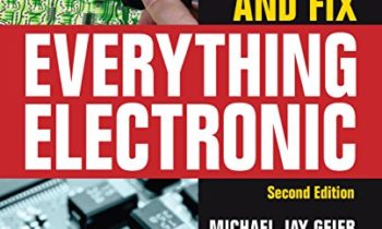 Read more about the article How to Diagnose and Fix Everything Electronic, Second Edition