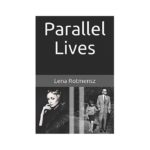 Parallel Lives Book Review